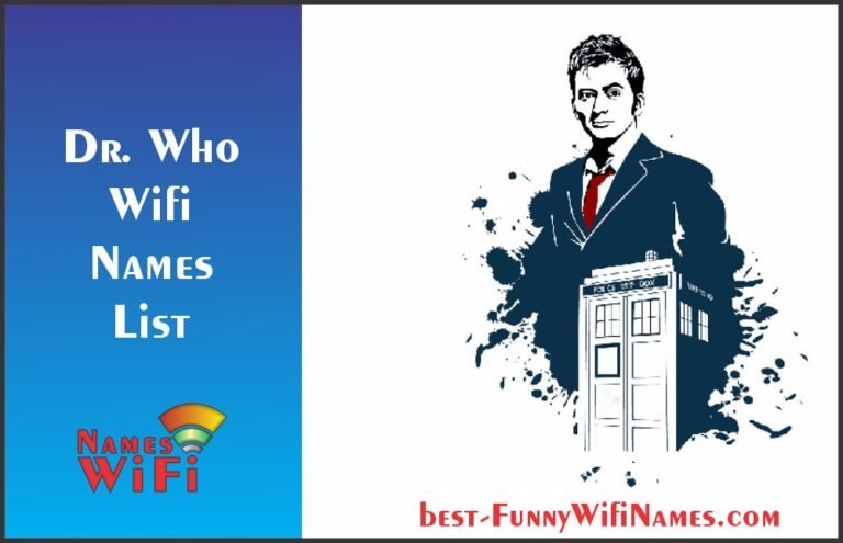 100+ Top Doctor Who Wifi Names List Updated