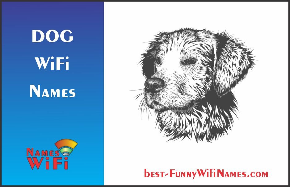 Dog Wifi Names