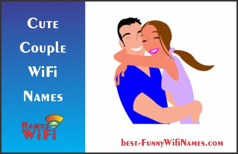 Cute Couple Wifi Names: Adding Romance To Your Network