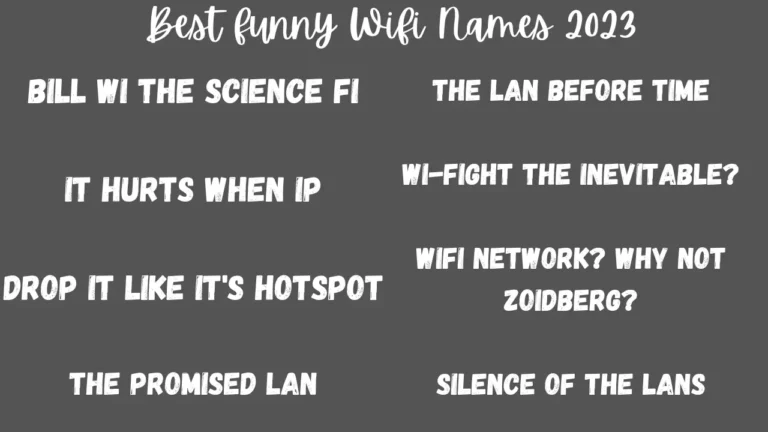 funny wifi names 2023: Funny WiFi Names That Will Make You Laugh Out Loud